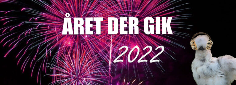 Read more about the article Året der gik – 2022